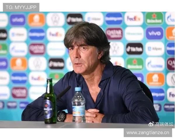 勒夫执教生涯战术理念与影响力解析